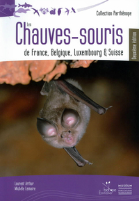 Les Chauves-souris de France, Belgique, Luxembourg et Suisse. Deuxième édition