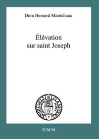 Elévation sur saint Joseph