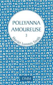 Pollyanna amoureuse