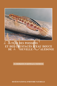 ATLAS DES POISSONS ET DES CRUSTACES D EAU DOUCE DE NOUVELLECALEDONIE