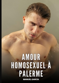 Amour Homosexuel à Palerme