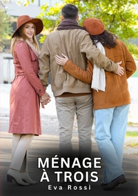 Ménage à Trois