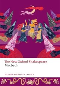 Macbeth: the oxford shakespeare