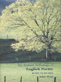 THE OXFORD ANTHOLOGY OF ENGLISH POETRY V2