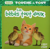 Bébé touche-à-tout les bébés tout doux - tome 19