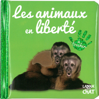 Bébé touche-à-tout - Les animaux en liberté - tome 44