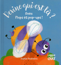 Devine qui est là ? Avec flaps et pop-ups ! (Abeille)