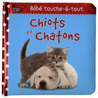 CHIOTS ET CHATONS BEBE TOUCHE