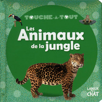 Touche-à-tout Les animaux de la jungle