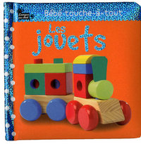 LES JOUETS BEBE TOUCHE-A-TOUT