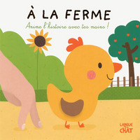 A la ferme - Anime l'histoire avec tes mains !