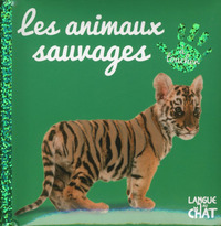 Bébé Touche-à-Tout Les animaux sauvages - tome 8