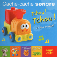 Cache-cache sonore tchou ! tchou !