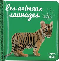 Bébé touche-à-tout Les animaux sauvages - tome 8C