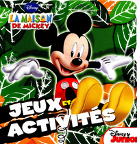 LA MAISON DE MICKEY - JEUX ET ACTIVITES