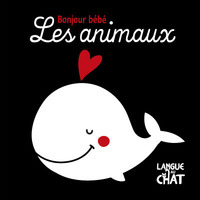 Les animaux Bonjour bébé