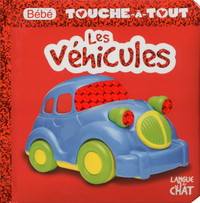 Bébé touche-à-tout les vehicules - tome 9