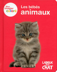 MON IMAGIER COLORE LES BEBES ANIMAUX