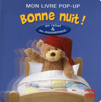 Mon livre pop-up Bonne nuit !