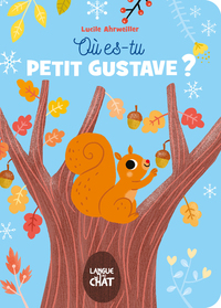 OU ES-TU PETIT GUSTAVE ?