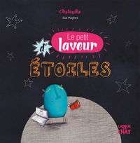 Le petit laveur d'étoiles Chatouille