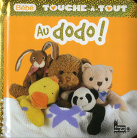 Bébé touche-à-tout - au dodo ! tome 7