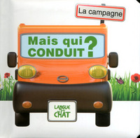 Mais qui conduit ? (La campagne)