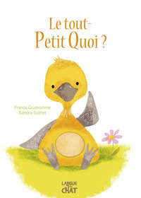 Le tout-Petit Quoi ? (Flocage)