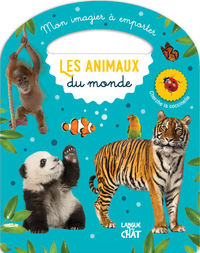 MON IMAGIER A EMPORTER - LES ANIMAUX DU MONDE