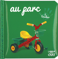 Bébé Touche-à-tout Au parc - tome 21B