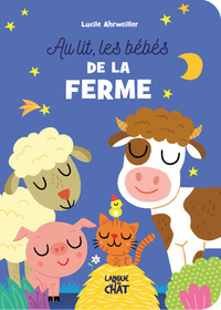 Histoires au fil des saisons - Au lit, les bébés de la ferme