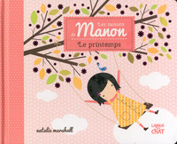 Les saisons de Manon Le printemps