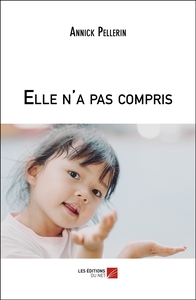 Elle n'a pas compris