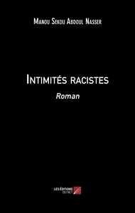 Intimités racistes