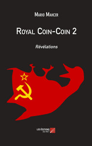Royal Coin-Coin 2 – Révélations