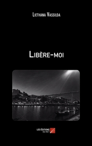 Libère-moi