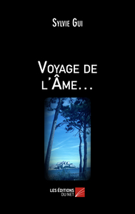 Voyage de l'Âme…