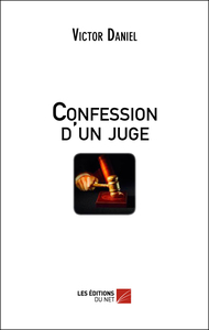 Confession d'un Juge