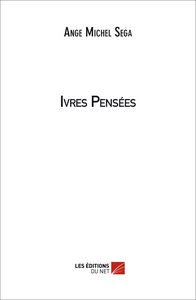Ivres Pensées