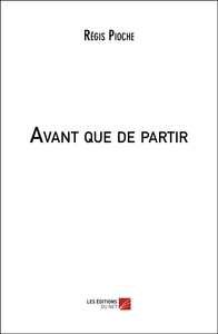 Avant que de partir