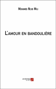 L'amour en bandoulière