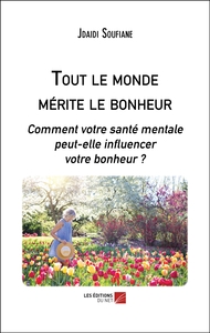 Tout le monde mérite le bonheur