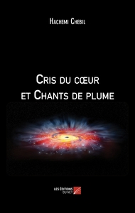 Cris du cœur et Chants de plume