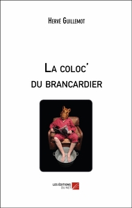 La coloc' du brancardier