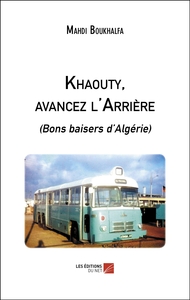 Khaouty, avancez l'Arrière