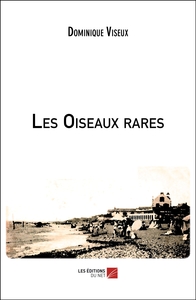 Les Oiseaux rares