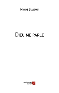 Dieu me parle