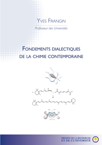 Fondements Dialectiques De La Chimie Contemporaine