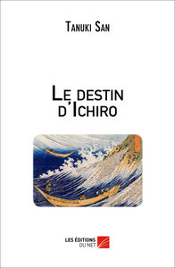 Le destin d'Ichiro