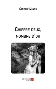 Chiffre deux, nombre d'or